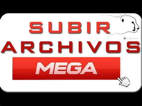 megauplaupload|mega subir archivos.